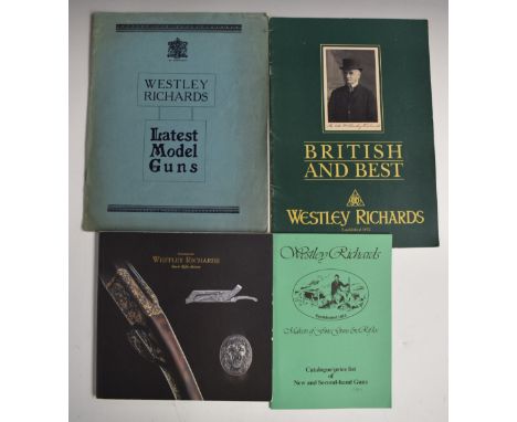 Four Westley Richards Gun and Rifle Makers catalogues 1928 Latest Model Guns, British and Best, 1989 Catalogue/ Price List of