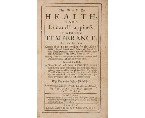 Tryon (Thomas) The Way to Health, Long Life and Happiness: Or, A Discourse of Temperance, third edition, front free endpaper 