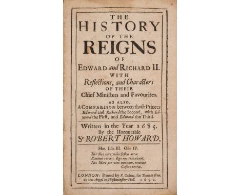 NO RESERVE Howard (Sir Robert) The History and Reigns of Edward and Richard II..., pastedown with ink stamp of Lincoln's Inn 