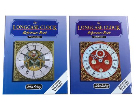 John Robey&nbsp;- The Longcase Clock Reference Book volumes I and II (second edition fully revised and enlarged) 