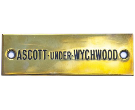 GWR machine engraved brass shelf plate ASCOTT UNDER WYCHWOOD. In very good condition with original black wax infill. Measures
