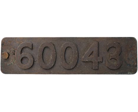 Smokebox numberplate 60043 ex LNER Gresley A3 pacific 4-6-2 built at Doncaster in 1935 as works number 1500 named BROWN JACK,