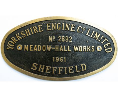 Worksplate YORKSHIRE ENGINE CO LIMITED MEADOW HALL WORKS SHEFFIELD No 2892 1961 ex Taurus 0-8-0 Diesel Hydraulic. Derived to 