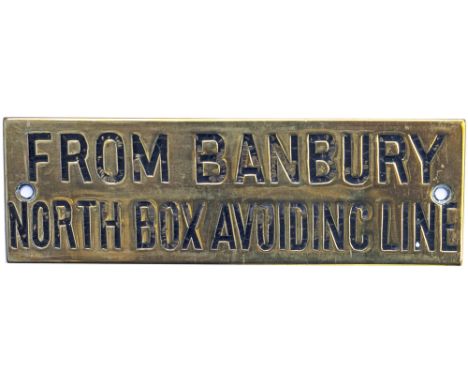 GWR hand engraved brass shelf plate FROM BANBURY NORTH BOX AVOIDING LINE. In very good condition with original black wax infi