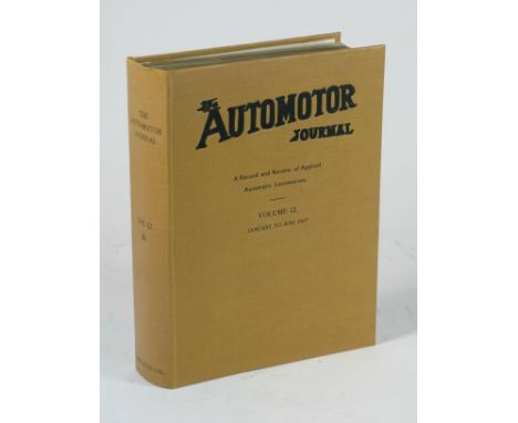 The Automotor Journal. Volume 12, from Issue No. 313, January 5th, 1907, to Issue No. 338, June 29th, 1907 only,  complete. A