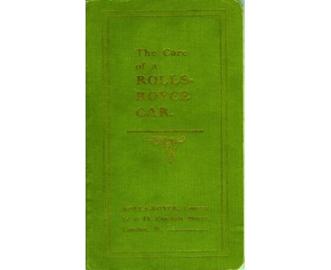 Rolls-Royce 40/50hp Care & Maintenance Book dated January 1911,  120pp. Bound in light green buckram with gilt titles and pen