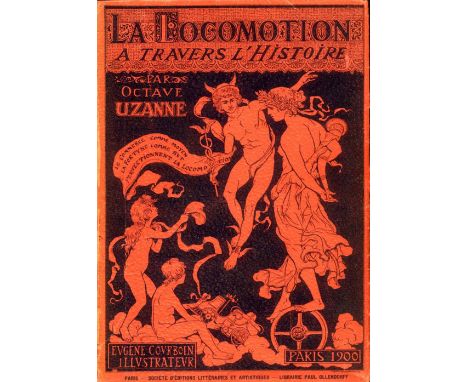 La Locomotion a Travers l'Histoire et les Meurs, by Octave Uzanne. Illustrations dans le Texte et Hors Texte de Eugene Courbo