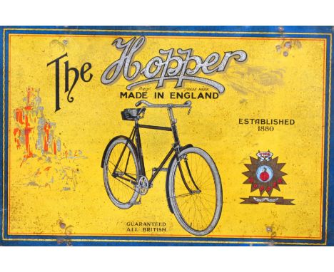 *Hopper. A transfer-printed tin sign advertising the manufacturer's bicycles.  In fundamentally good condition, there is a li