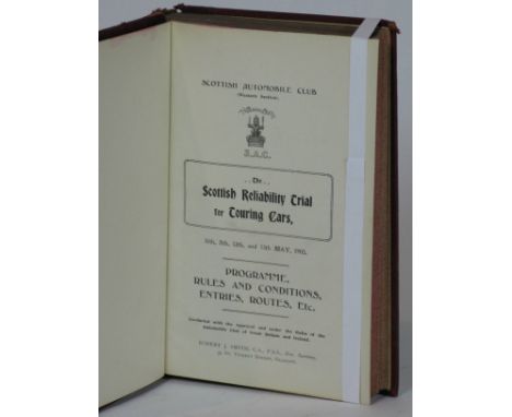 The Scottish Reliability Trials for Touring Cars 1905-1909. A single bound 8vo book, published by the Scottish Automobile Clu