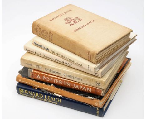 LEACH, Bernard - Drawings, Verse & Belief : cloth in d/w, 8vo, author's signed copy, 1873. With ... The Potter's Challenge. A