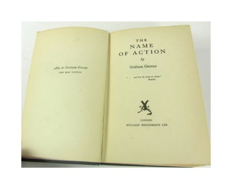 Greene, GrahamThe Name of Action. London: W. Heinemann, 1920. First edition, 8vo, original blue cloth, upper board creased