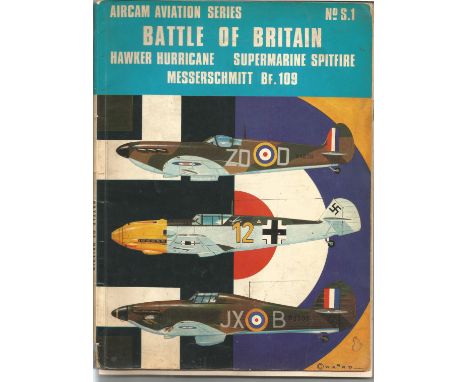 Battle of Britain paperback book Aircam Aviation Series No. S1 Battle Of Britain Book Plus Scale Model Drawings of The Spitfi