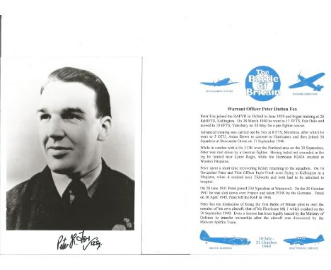 W/O Peter Hutton Fox Battle of Britain fighter pilot signed 6 x 4 inch b/w photo with biography card. Good Condition. All aut