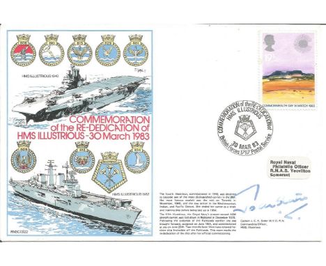 Captain J C K Slater signed RNSC, 3, 22 cover commemorating the Re-Dedication of HMS Illustrious. 19 1/2p Commonwealth Day GB