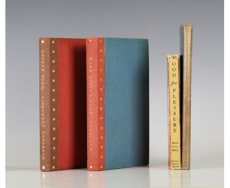 PRIVATE PRESS. - Ruth LOWINSKY. Lovely Food, A Cookery Notebook. London: Nonesuch Press, 1931. Limited edition, this being nu
