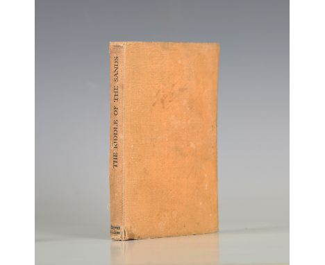 CHILDERS, Erskine. The Riddle of the Sands. London: Sidgwick &amp; Jackson, 1942. Reprint, 8vo (179 x 120mm.) Folding map as 