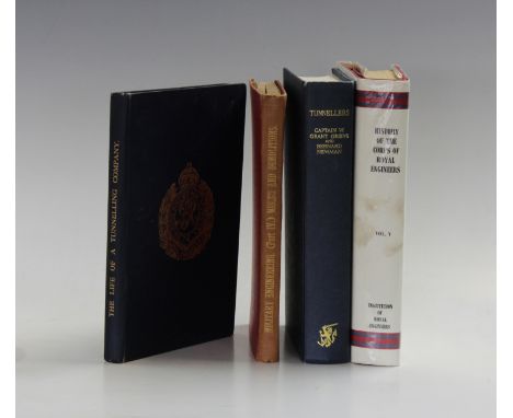 MILITARY. - H.W. GRAHAM. The Life of a Tunnelling Company, being an Intimate Story of the Life of the 185th Tunnelling Compan