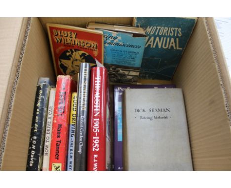 A box of vintage motoring related books to include Dick Seaman - Racing Motorist, Bluey Wilkinson -World Champion, Racing rem