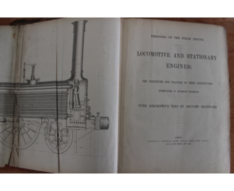 Locomotive and Stationary Engines, Tredgold on the steam engine 1850, both covers unattached wear to plates.