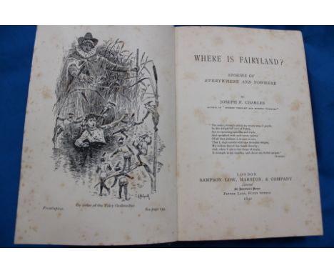 J F Charles Where is Fairland 1892 first edition.