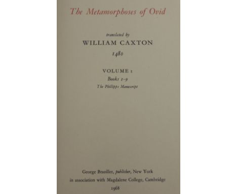 The Metamorphoses of Ovid, translated by Wm Caxton (2-volume boxed set), "the Pepys Manuscript"; published by George Brazille