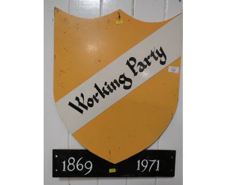 A VINTAGE CARDBOARD SIGN 'WORKING PARTY 1869 - 1971'