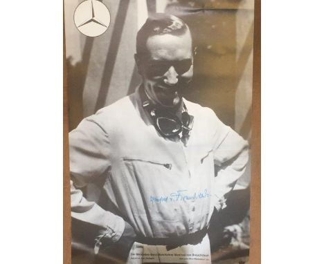 An artist's proof poster of Manfred Von Brauchitsch - Mercedes-Benz team driver 1934-1939, signed in pen by the driver, 15 1/