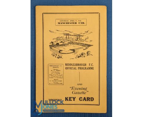 1952/53 Middlesbrough v Manchester Utd Div. 1 match programme 25 April 1953 at Ayresome Park; light fold, team changes, scarc