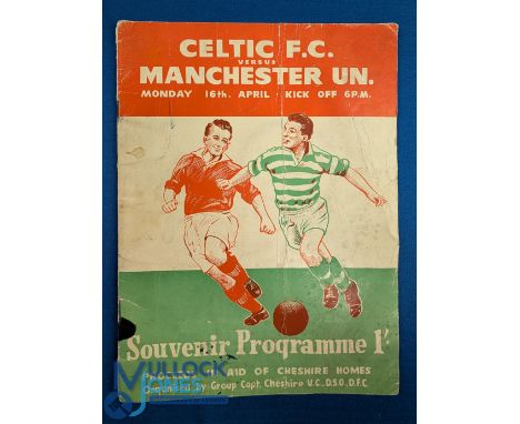 1955/56 Glasgow Celtic v Manchester Utd Cheshire Homes fundraiser souvenir programme 16 April 1956; small ink mark, age wear 