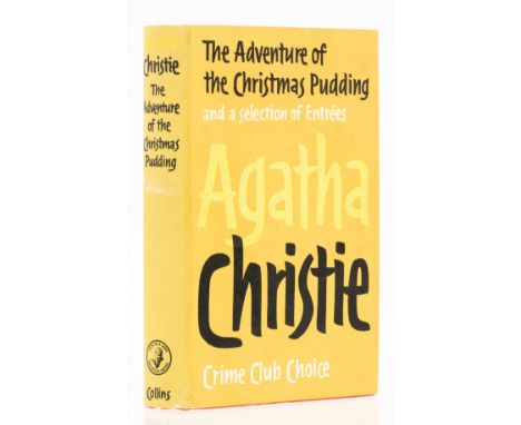 Christie (Agatha) The Adventure of the Christmas Pudding, first edition, very light marking to endpapers, original boards, du