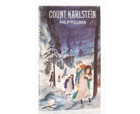 Pullman (Philip) Count Karlstein, first edition, signed by the author on title, small surface abrasion to front free endpaper