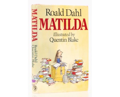 Dahl (Roald) Matilda, first edition, signed ticket by the author and illustrator loosely inserted, original boards, dust-jack