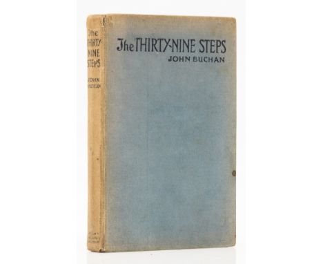 Buchan (John) The Thirty-Nine Steps, first edition, margins toned, endpapers lightly soiled, original cloth, edges toned, the