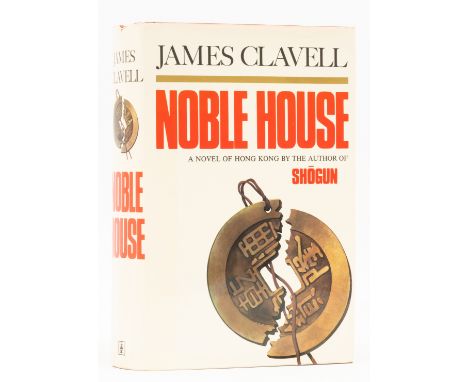 Clavell (James) Noble House, first edition, signed by the author on half-title, original boards, dust-jacket, light nicks to 