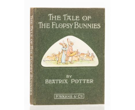 Potter (Beatrix) The Tale of the Flopsy Bunnies, first edition, first or second printing, with notice board lettering on p.14