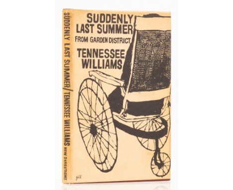 Williams (Tennessee) Suddenly Last Summer, first edition, signed by the author on front free endpaper, original boards, dust-