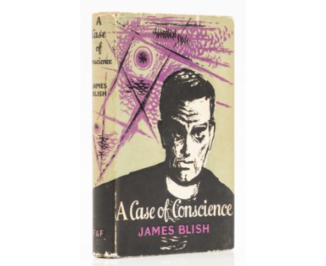Blish (James) A Case for Conscience, first hardback edition, very light marking on endpapers, original boards, thin strip of 