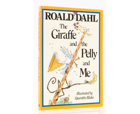 Dahl (Roald) The Giraffe and the Pelly and Me, first edition, cut signatures of the author and illustrator laid down on title
