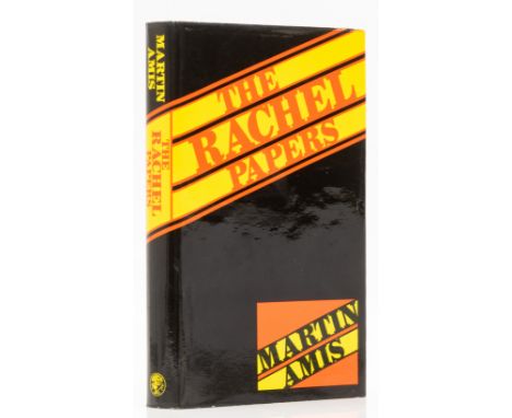 Amis (Martin) The Rachel Papers, first edition, original boards, dust-jacket, slight rubbing to upper and lower edge, a fine 