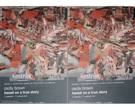 Cecily Brown, "based on a true story", 2 handsignierte Ausstellungsplakate von 2010Cecily Brown, *1969 London, "based on a tr