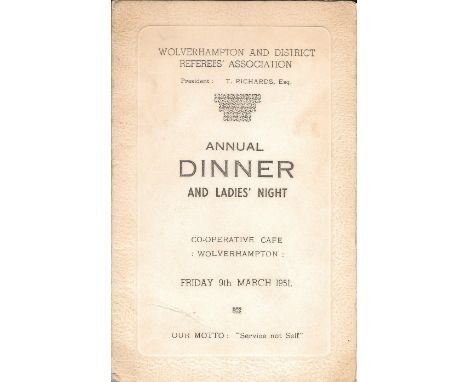 1951 WOLVES &amp; DISTRICT REFEREE'S ASSOC MENU AUTOGRAPHED BY TOM PHILLIPSON
4 Page card menu with signatures to the rear in