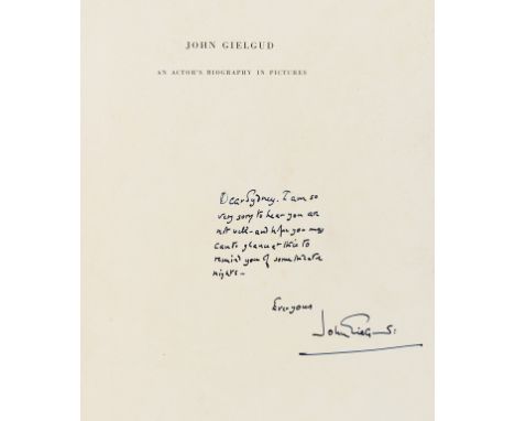 Gieldgud (John) John Gielgud: An Actor's Biography in Pictures, first edition, presentation inscription by Gielgud to half-ti