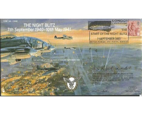 Air Marshall Sir John Rowlands signed Centenary of Flight cover. 2003 The Night Blitz Centenary of Flight cover signed by AM 