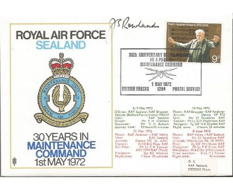 Air Marshall Sir John Rowlands GC signed RAF Sealand Maintainance Command cover, senior Royal Air Force commander and a recip