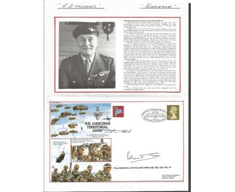Fld Marshall Sir Roland Gibbs and Tony Theobold signed AC98 The Airborne Territorial Army cover Good condition. All items com