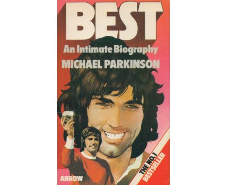 Michael Parkinson signed Best An Initmate Biography 1975 first edition paperback book. Good condition. All autographs come wi