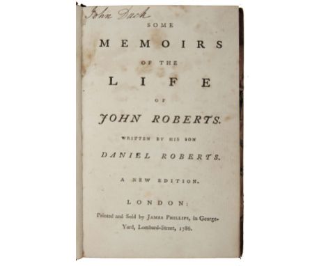 ROBERTS, Daniel (1658-1727) Some Memoirs of the Life of John Roberts (1623?-1684) Quaker Humourist born at Siddington Glos. A