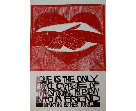PAUL PETER PIECH two-colour lithograph - heart and handshake image with quote from Martin Luther King 'Love is the only force