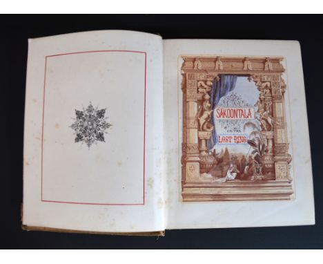 Sakoontala or the Lost Ring, An Indian Drama, translated by Monier Williams, Hertford, Stephen Austin 1855, coloured borders 