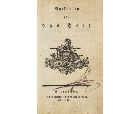 Christian Graf zu Stolberg. Anekdoten für das Herz. Mit Holzschnitt-Titelvignette. Altenburg, Richter, 1782. 2 w. Bll., 4 Bll